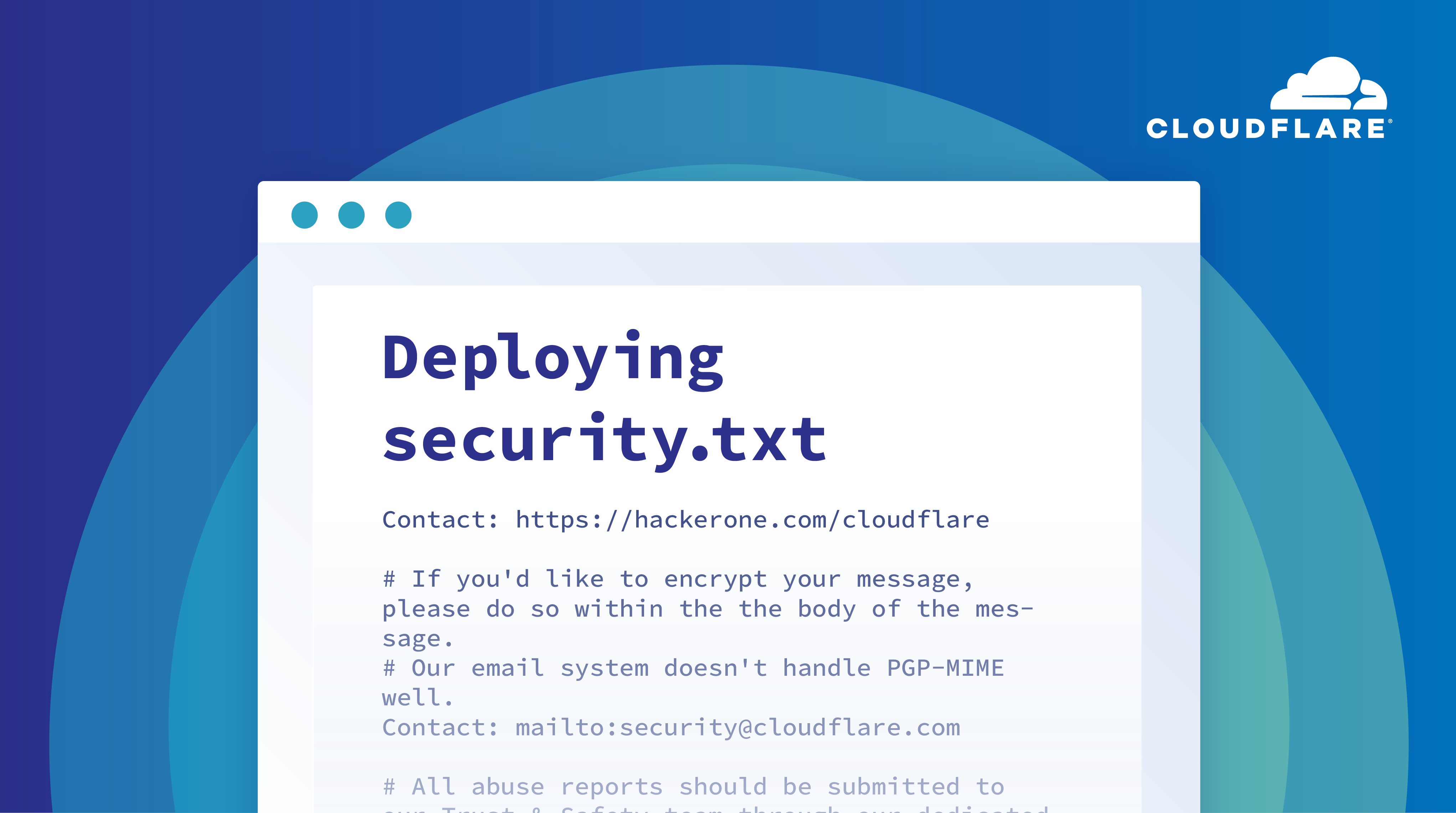Deploying security.txt: how Cloudflare’s security team builds on Workers
